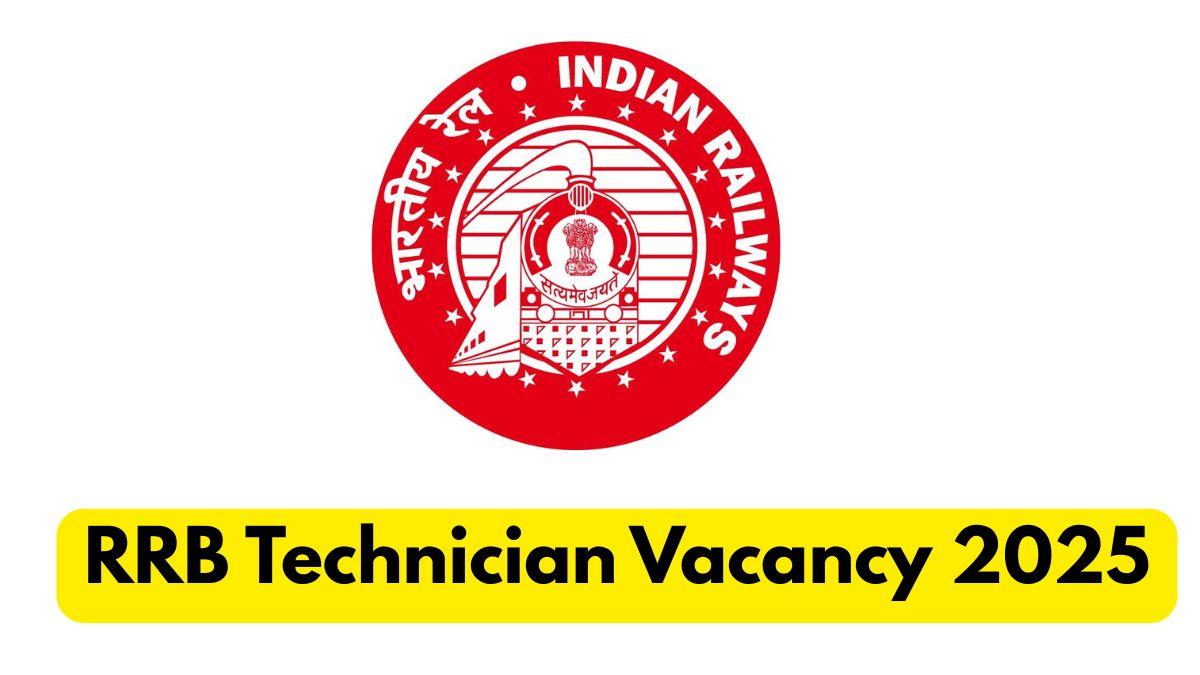 RRB Technician Vacancy 2025