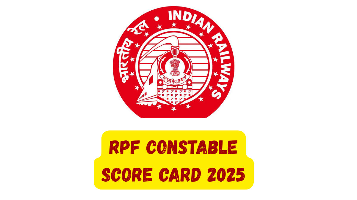 RPF Constable Score Card 2025
