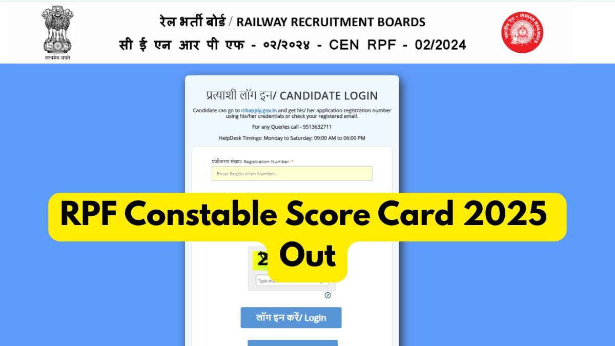 RPF Constable Score Card 2025 Out, Download Subject Wise Marks PDF