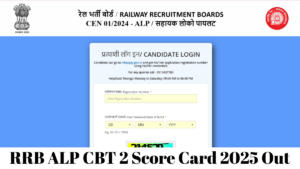 RRB ALP CBT 2 Score Card 2025