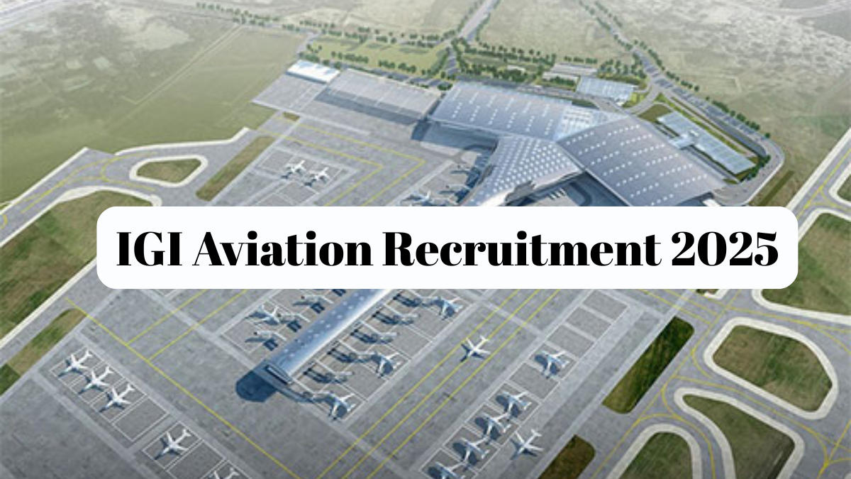 IGI Aviation Recruitment 2025