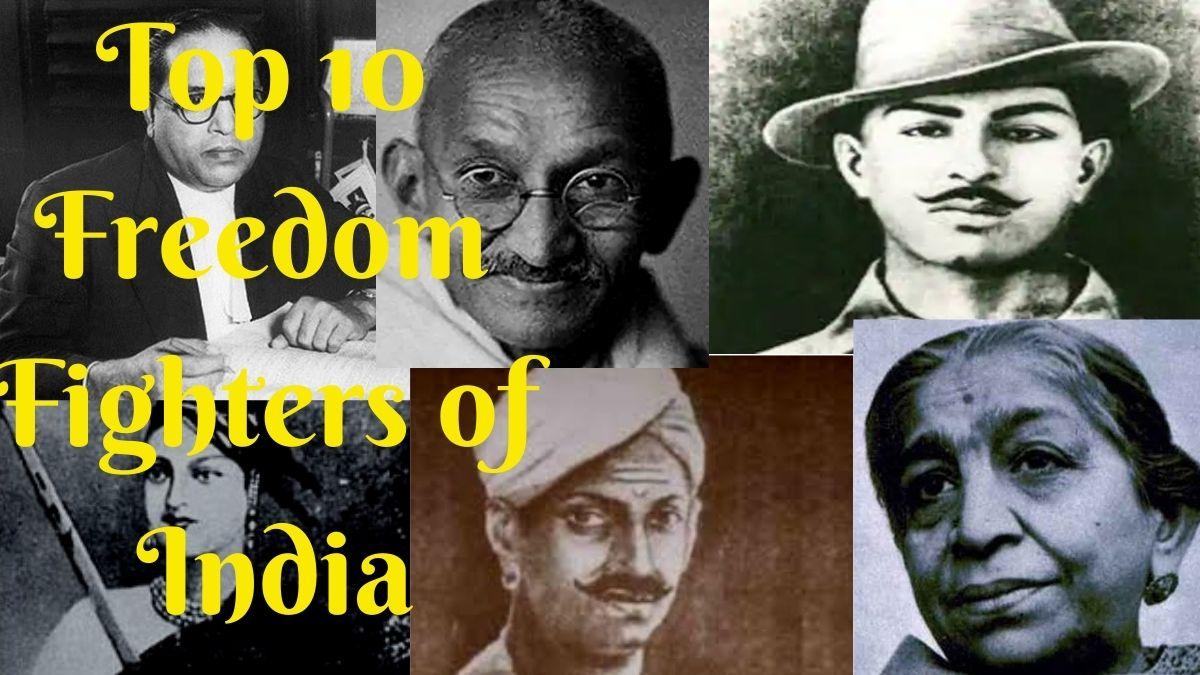 top-10-freedom-fighters-of-india