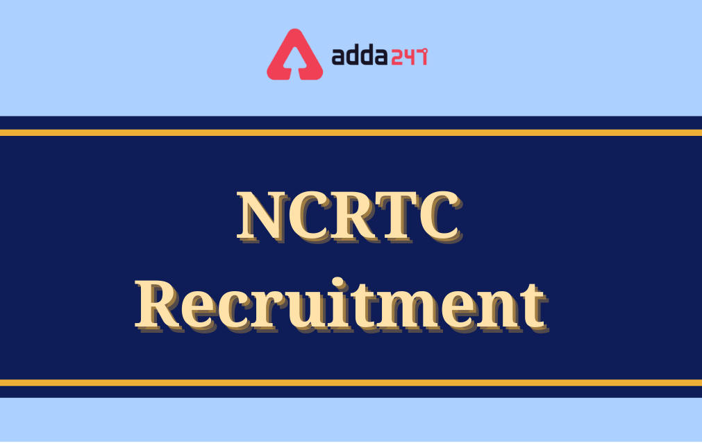 NCRTC Recruitment