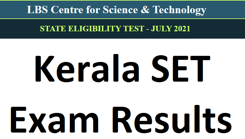 Kerala SET Result 2021 (Out) @lbsedp.lbscentre.in; Check LBS Kerala SET Merit List & Score card_30.1