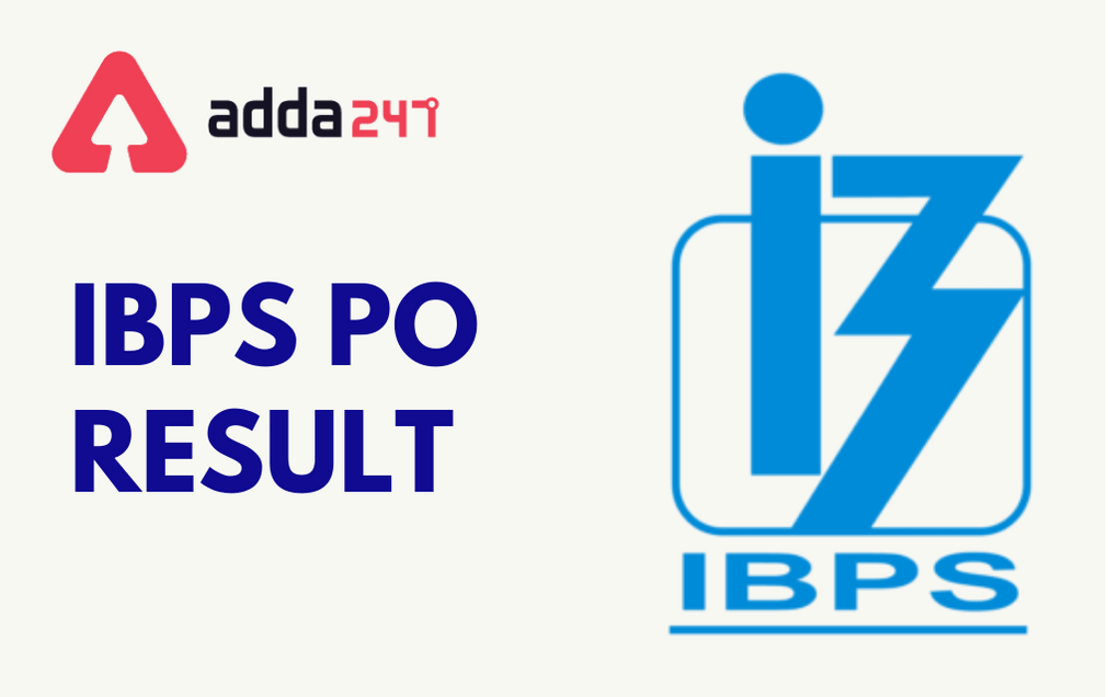 IBPS PO Final Result 2022 Out, Download IBPS PO Final Scorecard_30.1