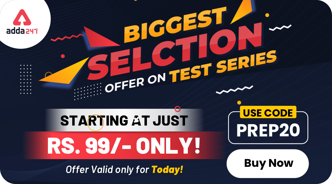 Biggest Selection Offer by Adda247 on Test Series [Just 99/-]_30.1