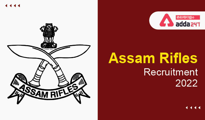 Assam Rifles Recruitment 2022, Notification, Vacancy Details_30.1