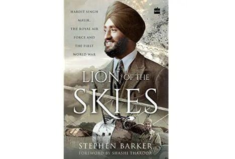 A book titled “Lion Of The Skies: Hardit Singh Malik” by Stephen Barker