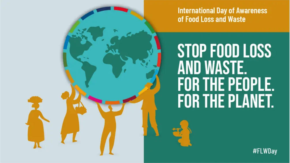 International Day of Awareness of Food Loss and Waste 2022