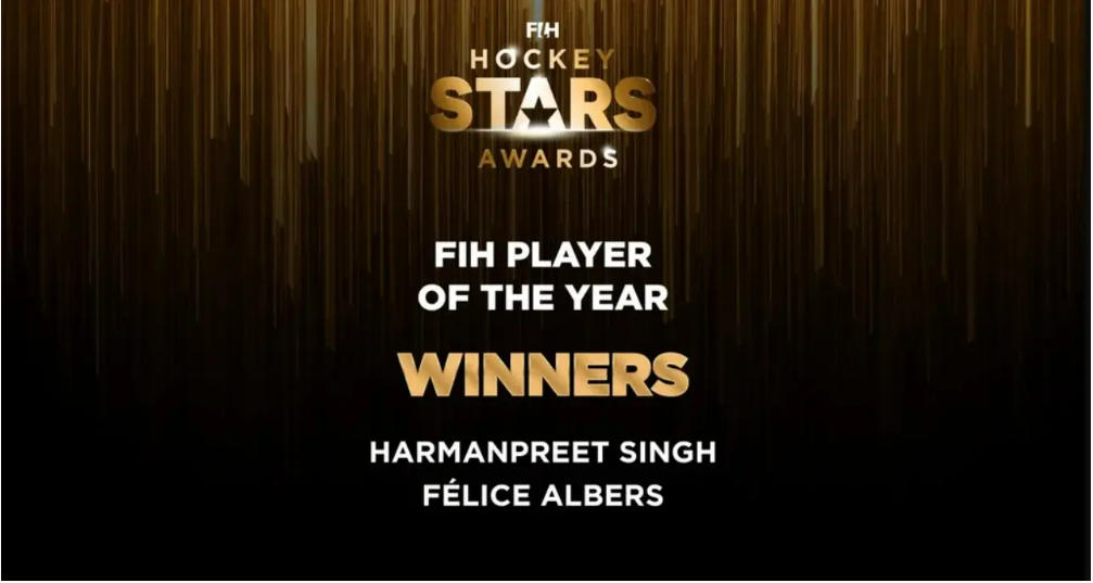 Harmanpreet Singh and Felice Albers named FIH Player of the Year
