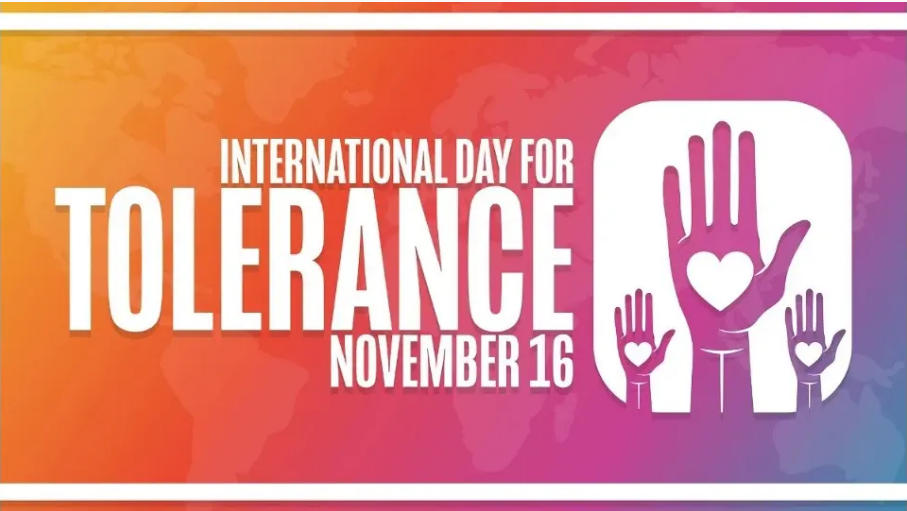 International Day for Tolerance observed on 16 November