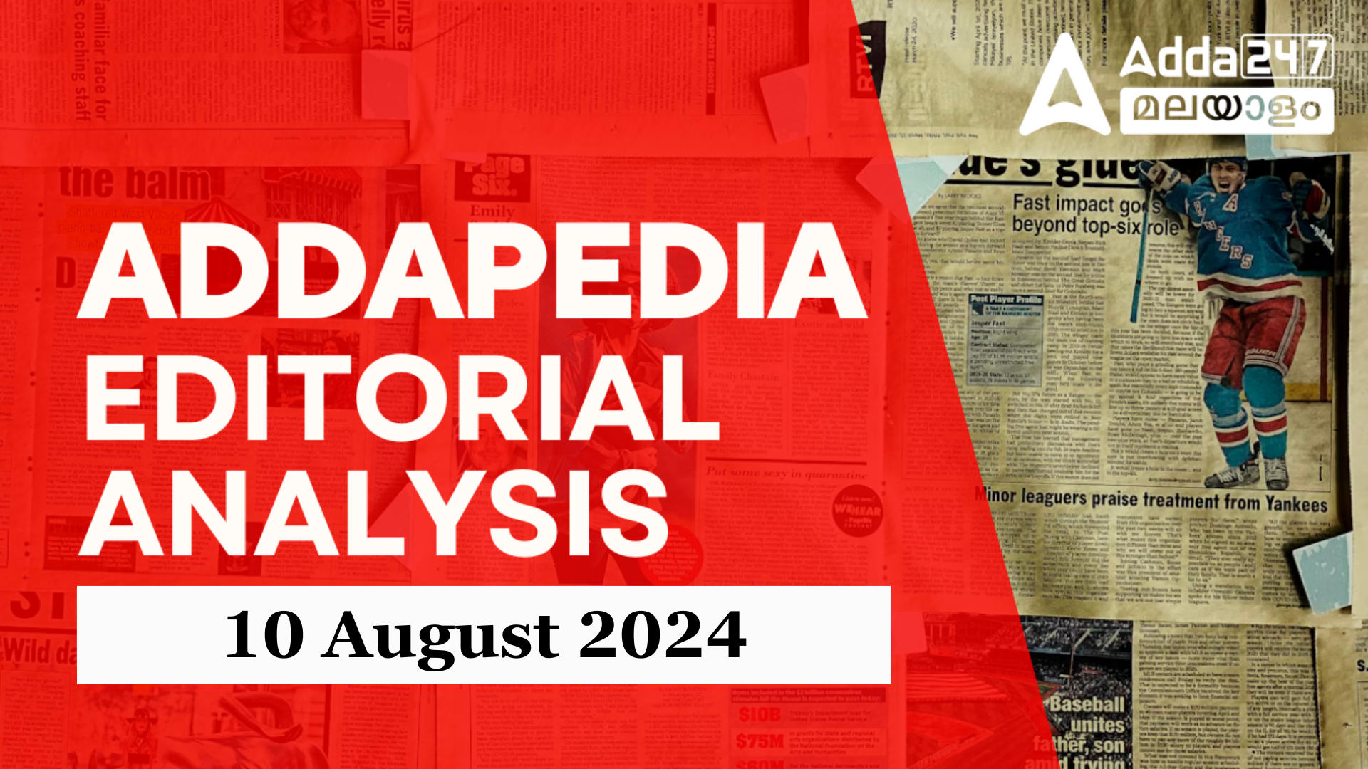 Addapedia Editorial Analysis: Daily News Editorial PDF, 10 August 2024