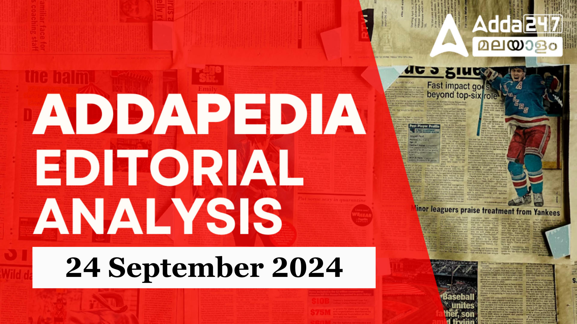 Addapedia Editorial Analysis: Daily News Editorial PDF, 24 September 2024