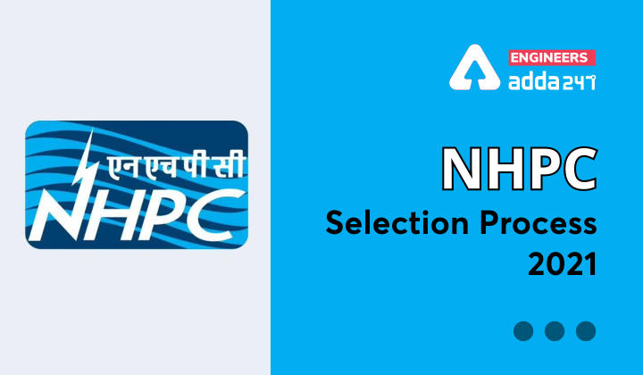 NHPC Recruitment 2021 Selection Process |_30.1