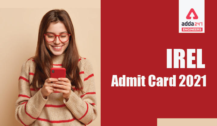 IREL Admit Card 2022