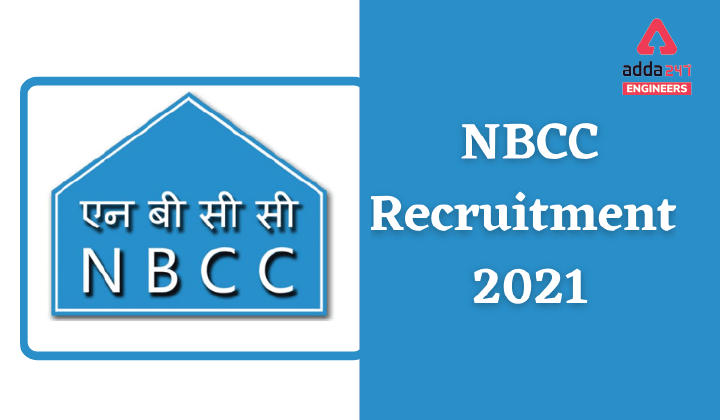 NBCC Recruitment 2021