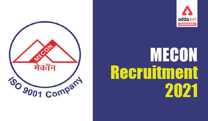 MECON Recruitment 2021