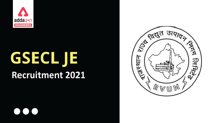 GSECL JE Recruitment 2021