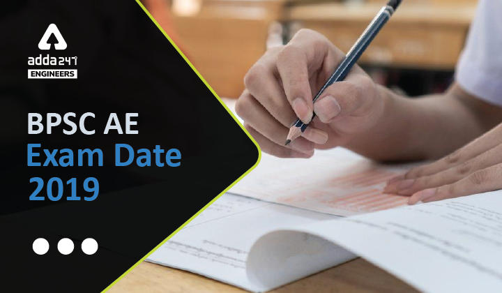 BPSC AE Exam Date 2019