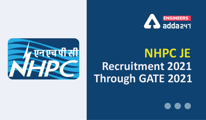 NHPC Recruitment 2021 Through GATE 2021-01