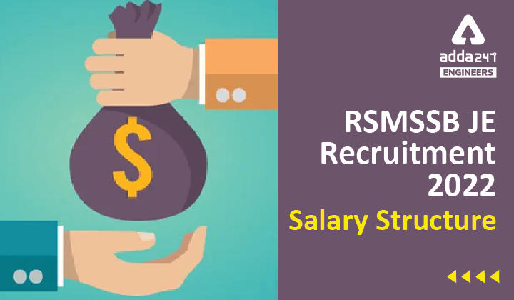 RSMSSB JE Recruitment 2022 In Hand Salary, Check RSMSSB Junior Engineer Perks and Allowances Here |_30.1