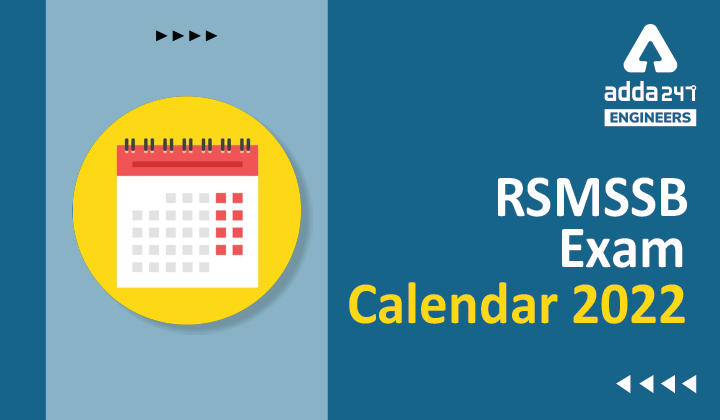RSMSSB Exam Calendar 2022, Check RSMSSB Tentative Exam Dates Here |_30.1