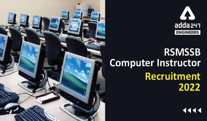 RSMSSB Computer Instructor Recruitment 2022, Apply Online for Computer Teacher Recruitment |_30.1