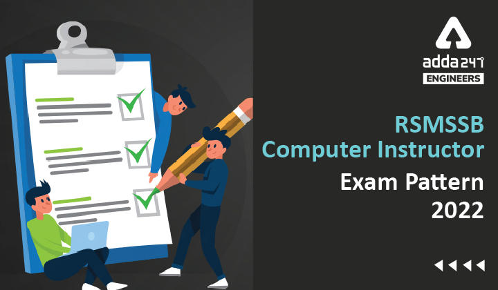 RSMSSB Computer Instructor Exam Pattern 2022, Check Expected RSMSSB Exam Pattern Here |_30.1
