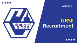 GRSE Recruitment 2025