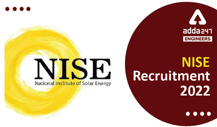NISE Recruitment 2022 Apply Online for 10 Engineering Vacancies |_30.1