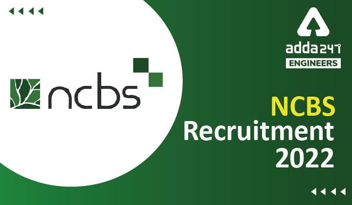 NCBS Recruitment 2022 Notification, Direct Link to Apply Online for NCBS Vacancies |_30.1