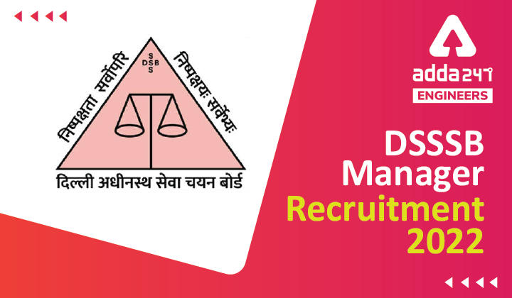 DSSSB Recruitment 2022 managers