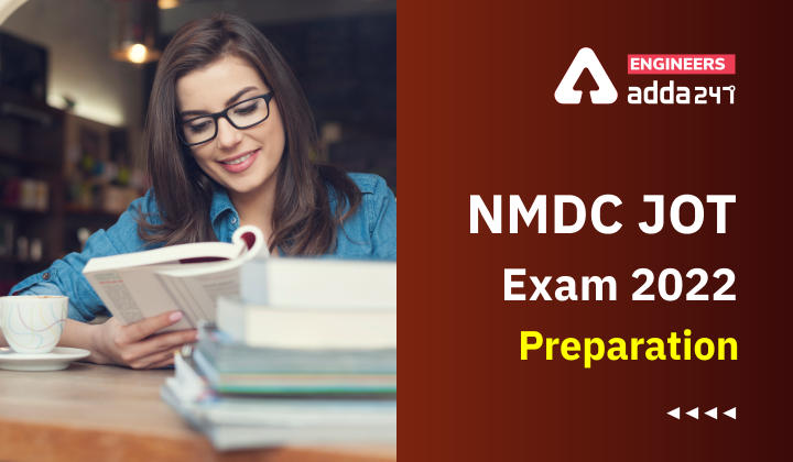 NMDC JOT Exam 2022 Preparation, Check Here For Complete Preparation Strategy for NMDC JOT Exam |_30.1