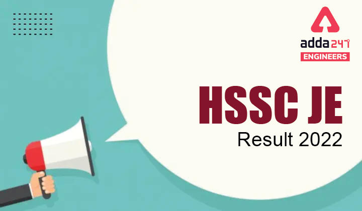 HSSC JE Result 2022, Check Final Result of HSSC Junior Engineers Here |_30.1
