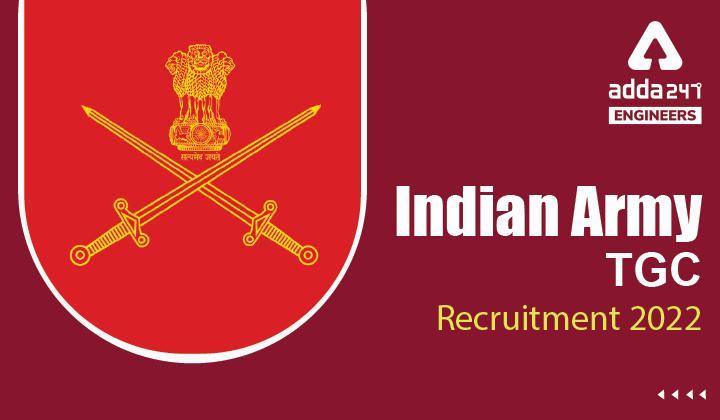 Indian Army TGC Recruitment 2022, Check Indian Army Notice PDF |_30.1