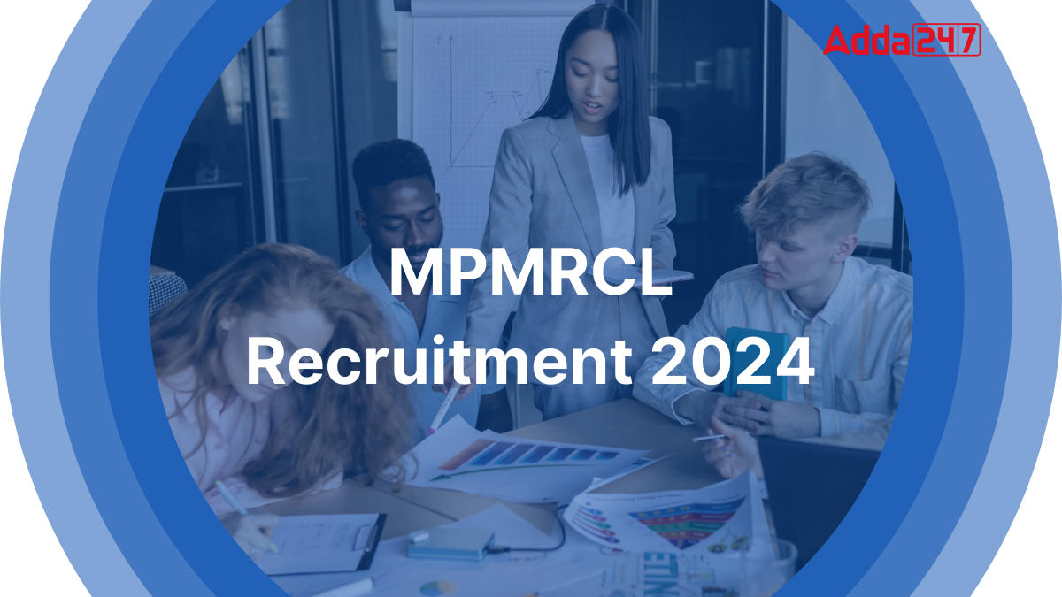 MPMRCL Recruitment 2024