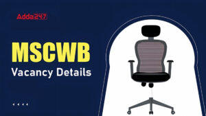 MSCWB Vacancy Details 2024