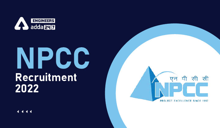 NPCC Recruitment 2022