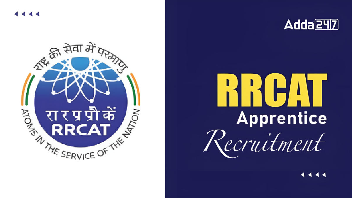 RRCAT Apprentice Recruitment 2024