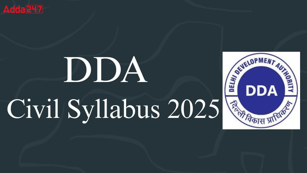DDA JE Civil Syllabus 2025
