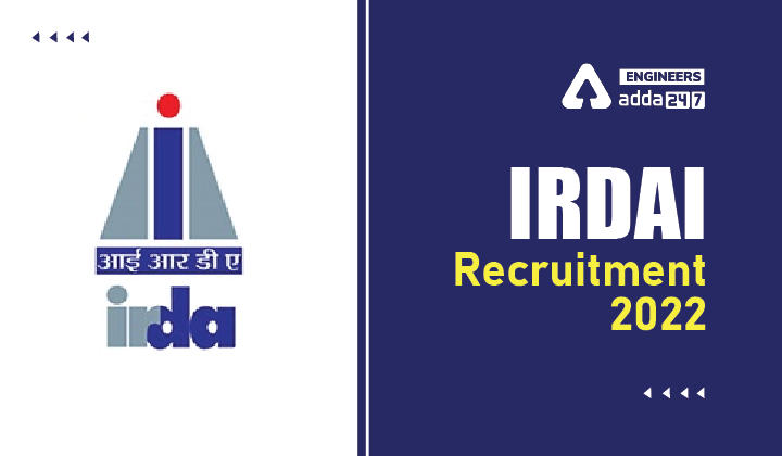 IRDAI Recruitment 2022