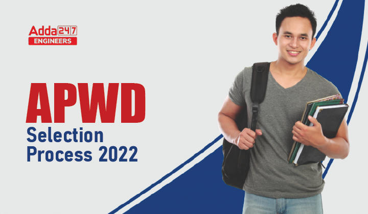 APWD Selection Process 2022