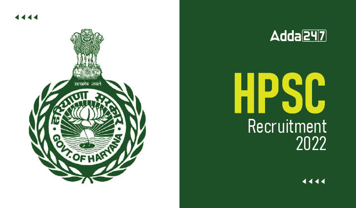 HPSC Recruitment 2022