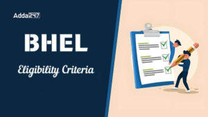 BHEL Trainee Eligibility Criteria 2025