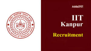 IIT Kanpur Recruitment 2025