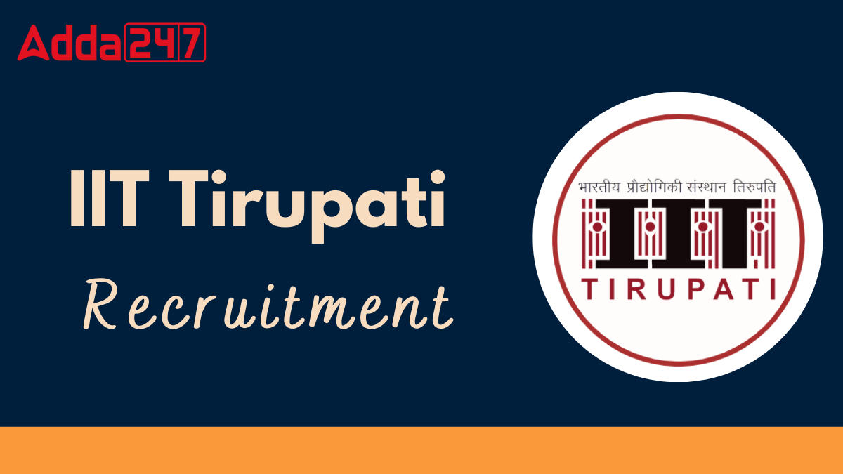 IIT Tirupati Apprenticeship Recruitment 2025