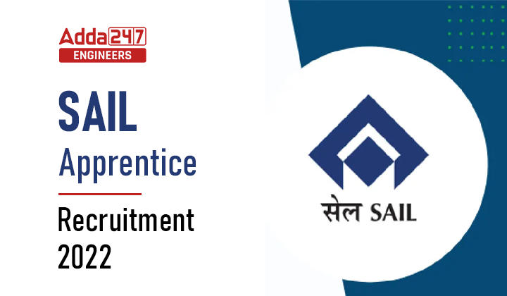 SAIL Apprentice Recruitment 2022