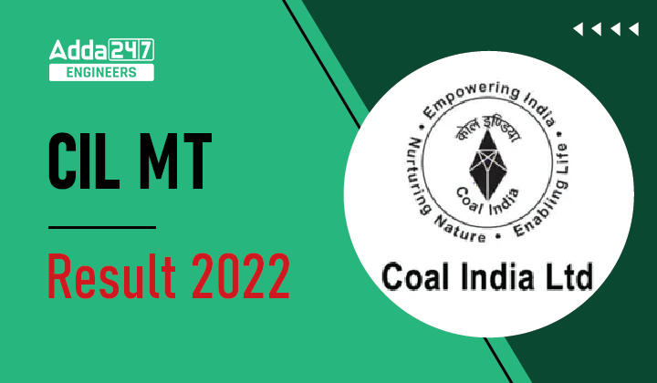 CIL MT Result 2022