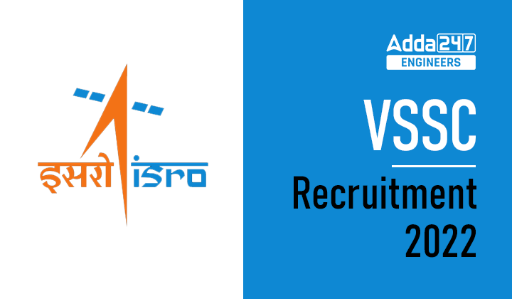 VSSC Recruitment 2022