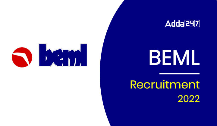 BEML Recruitment 2022